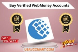 Buy Verified WebMoney Accounts