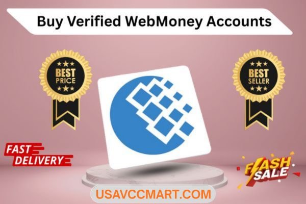 Buy Verified WebMoney Accounts