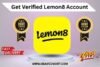 Get Verified Lemon8 Accounts